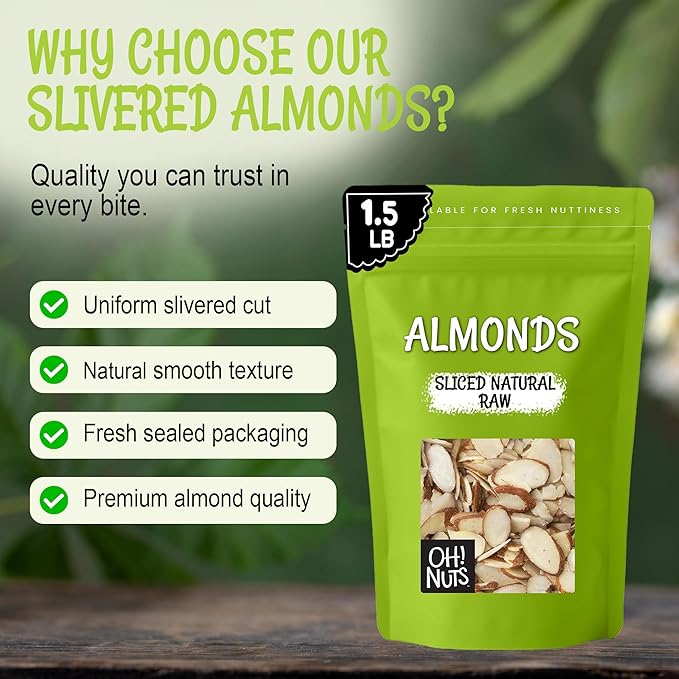 Oh! Nuts Raw Natural Sliced Almonds - 100% Natural - Sliced Almonds - 1.5 lb - Almonds Raw - Packed in New York Zip-Seal Bag for Exceptional Freshness