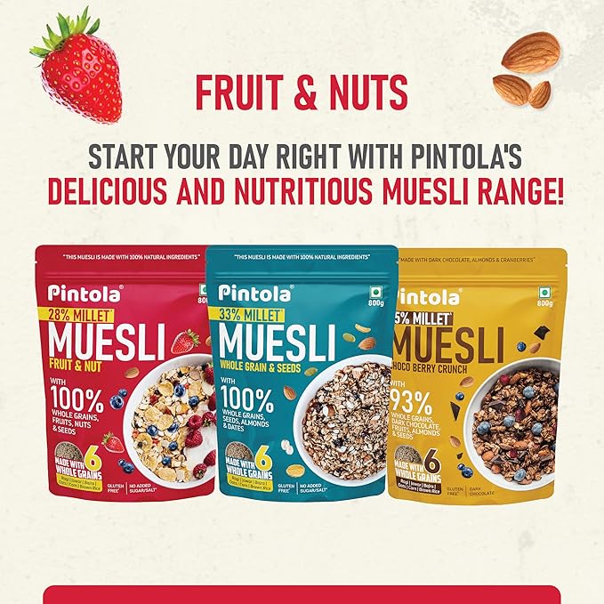 Pintola Fruit &amp Nut Muesli with 28% Millet &amp 68% Wholegrains (800g) Healthy-Fruity Breakfast cereal with 6 nuts dried fruits &amp Dates No Preservatives No added sugar|Rich in Dietary Fib